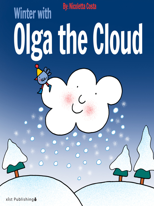 Title details for Winter with Olga the Cloud by Nicoletta Costa - Available